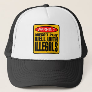 Gorra De Camionero Aviso: No funciona bien con ilegales