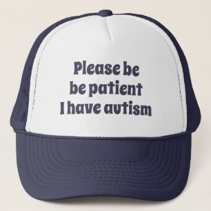 Gorra De Camionero Azul por favor sean pacientes Tengo autismo