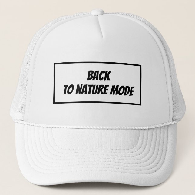Gorra De Camionero "Back to Nature Mode (Anverso)