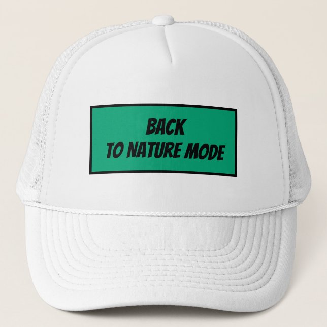 Gorra De Camionero "Back to Nature Mode (Anverso)