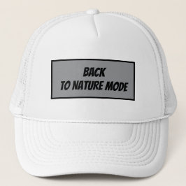 Gorra De Camionero "Back to Nature Mode