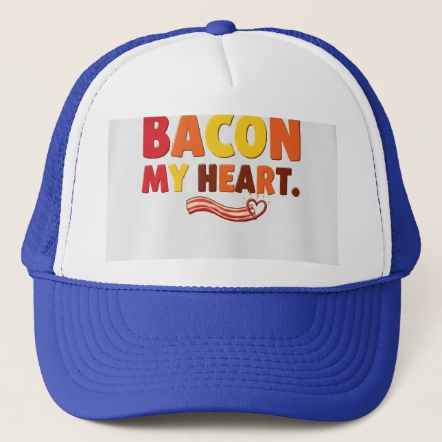 Gorra De Camionero Bacon My Heart. (Anverso)