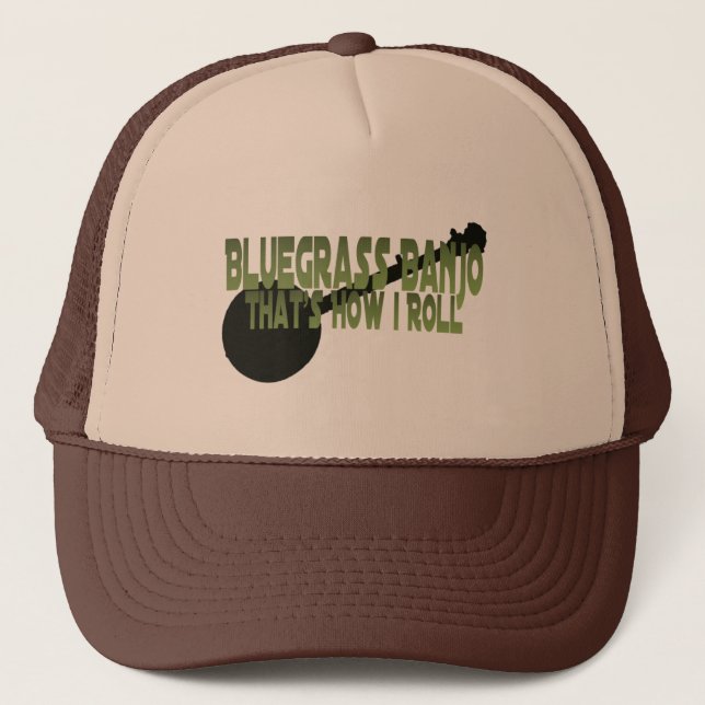 Gorra De Camionero Banjo del Bluegrass. Ése es cómo ruedo (Anverso)