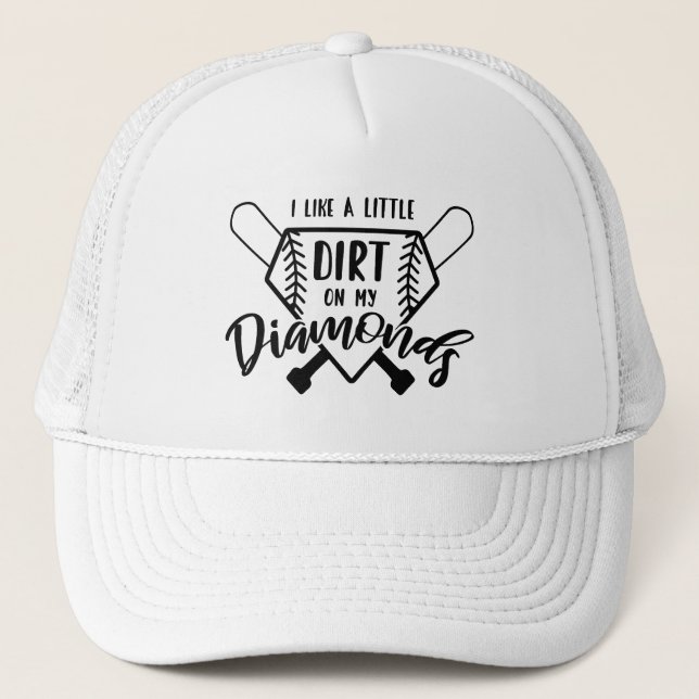 Gorra De Camionero Baseball - Softball - Dirt on My Diamonds (Anverso)