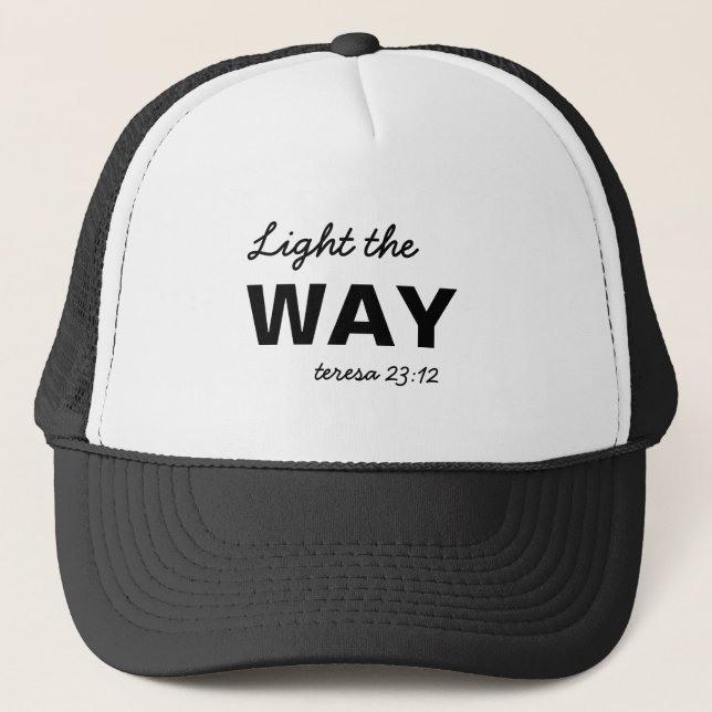 Gorra De Camionero Be the Light teresa 23:12 Christian Inspiration (Anverso)
