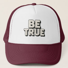 Gorra De Camionero Be True Message 