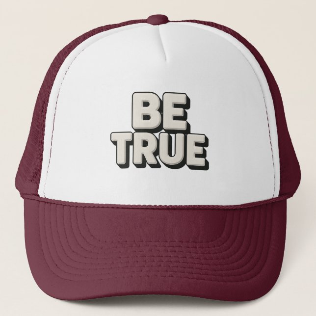 Gorra De Camionero Be True Message  (Anverso)
