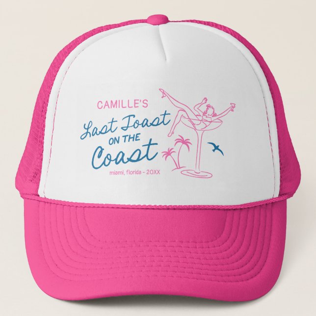 Gorra De Camionero Beach Last Toast Bachelorette Weekend (Anverso)