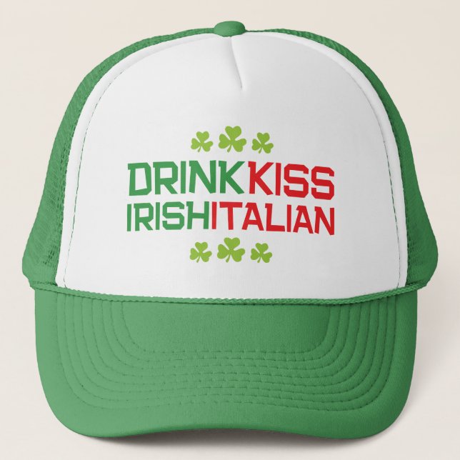 Gorra De Camionero Beber un beso irlandés italiano con Shamrock St Pa (Anverso)