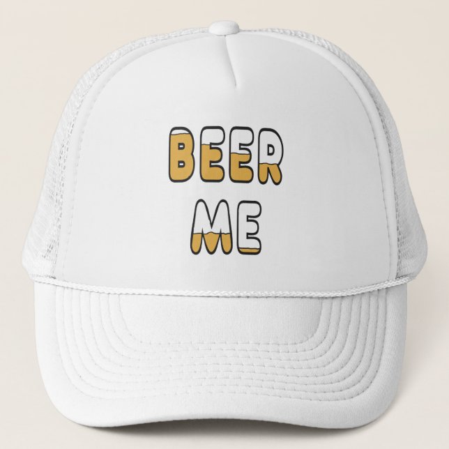 Gorra De Camionero Beer Me (Anverso)