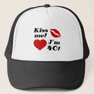 Gorra De Camionero ¡Bésame, tengo 40 años!