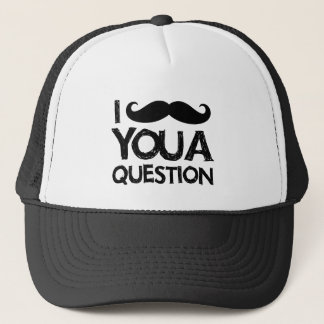 Gorra De Camionero Bigote I usted una pregunta (diseño apenado)