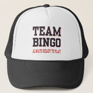 Gorra De Camionero Bingo del equipo - aliste siempre para jugar