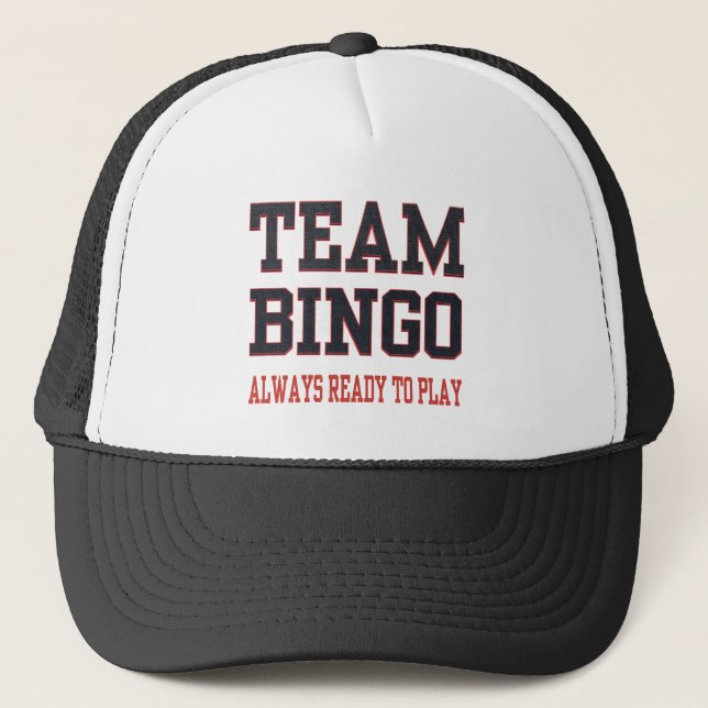 Gorra De Camionero Bingo del equipo - aliste siempre para jugar (Anverso)