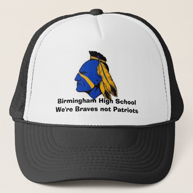 Gorra De Camionero BIR, Birmingham alto SchoolWe're Braves no Pat… (Anverso)