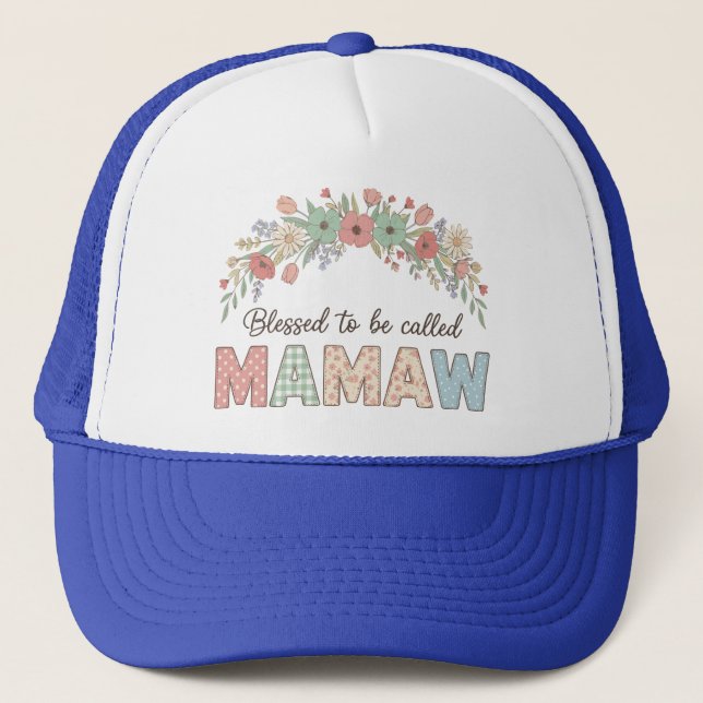 Gorra De Camionero Blessed to be called Mamaw (Anverso)