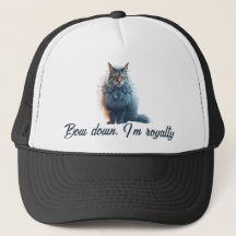 Bow Down, I m Royalty - Funny Cat Trucker Hat