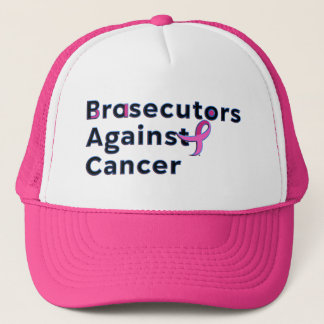 Gorra De Camionero Brasecutors Against Cancer - Trucker Hat