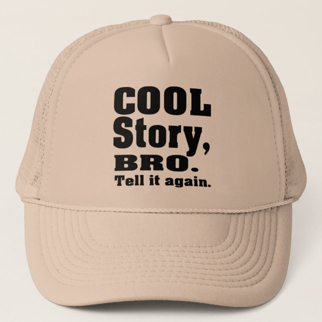 Gorra De Camionero bro fresco de la historia (Anverso)