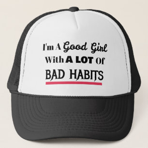 Gorra De Camionero Buena Chica Malos Hábitos