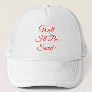 Gorra De Camionero Bueno, seré cristiano salvado