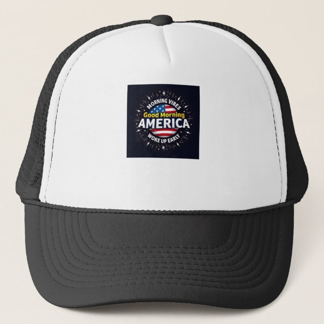 Gorra De Camionero Buenos días Estados Unidos - Un estallido de energ (Anverso)