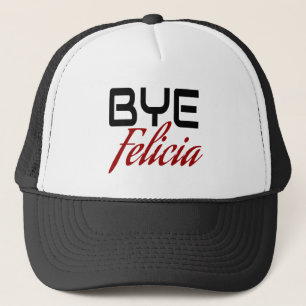 Gorra De Camionero Bye Felicia Funny