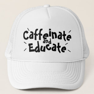 Gorra De Camionero Cafeinate y educar a profesores divertidos
