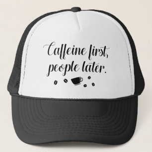 Gorra De Camionero Caffeine First People después