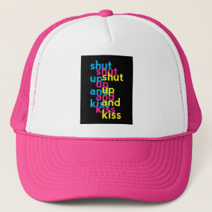 Gorra De Camionero Cállate y besa, Chicas poderosos