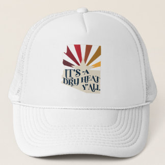 Gorra De Camionero Calor seco del estado de Arizona