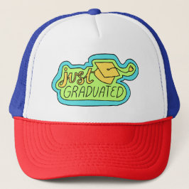 Gorra De Camionero Camionero que JUST_GRADUATED (pruebe también otros