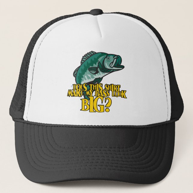 Gorra De Camionero Camisas que hacen que mi trasero parezca pesca div (Anverso)