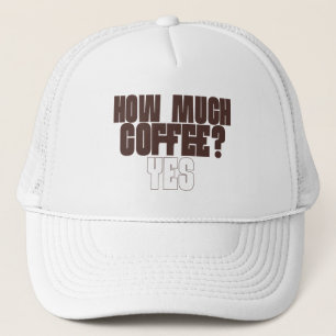 Gorra De Camionero Camiseta Divertida para Amantes del Café – “¿Cuánt