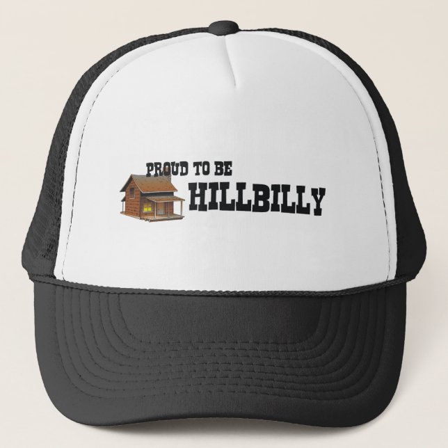Gorra De Camionero CAMISETA orgullosa ser Hillbilly (Anverso)