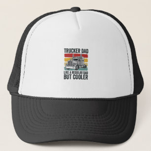 Gorra De Camionero Camiseta Papá camionero como un papá normal pero m