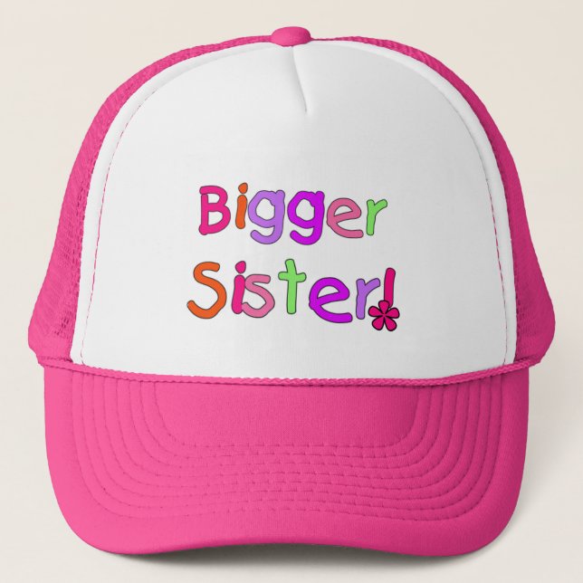 Gorra De Camionero Camisetas y regalos de una hermana más grande (Anverso)