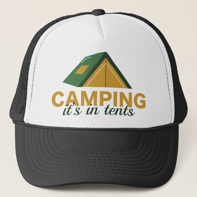 Gorra De Camionero Camping está en carpas (Anverso)