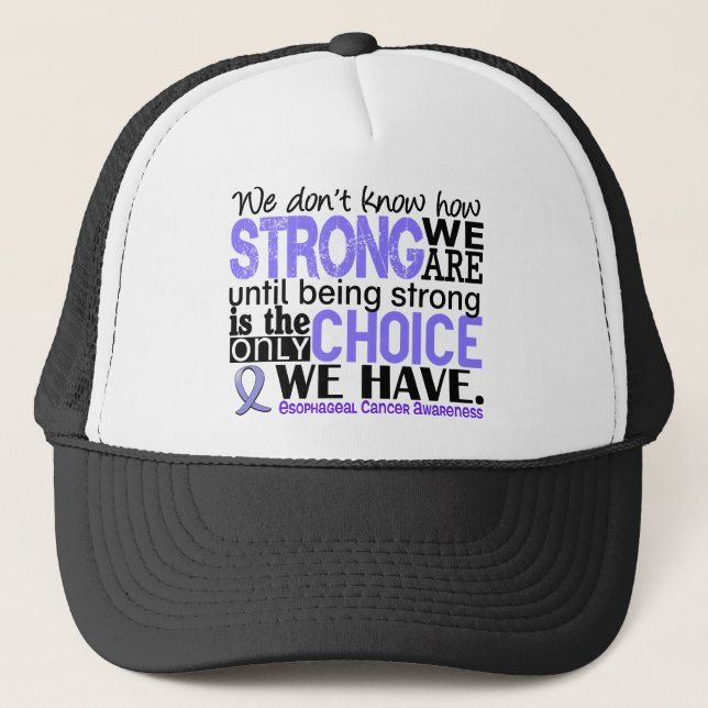 Gorra De Camionero Cáncer del esófago cómo es fuerte somos (Anverso)