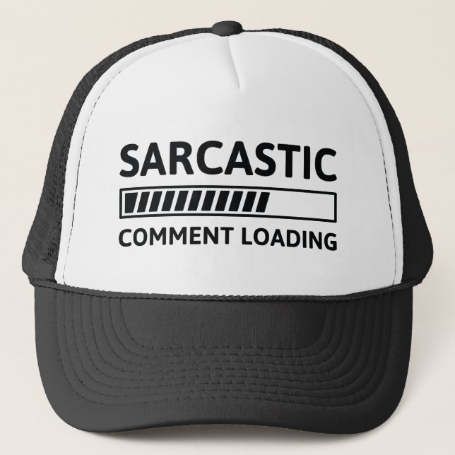 Gorra De Camionero Carga de comentarios sarcásticos (Anverso)