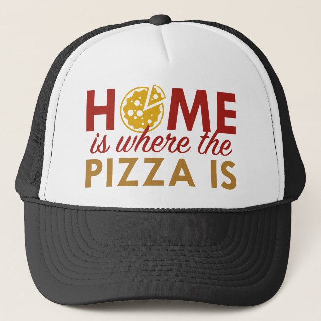 Gorra De Camionero Casa Es Donde Está La Pizza (Anverso)