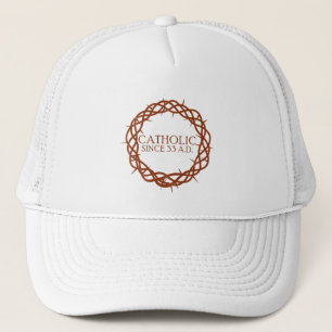 Gorra De Camionero Católico desde el 33 D.C.