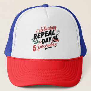 Gorra De Camionero Celebración de la derogación Día 5 de diciembre