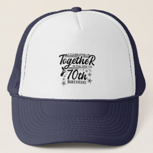Gorra De Camionero celebrando el cumpleaños 70