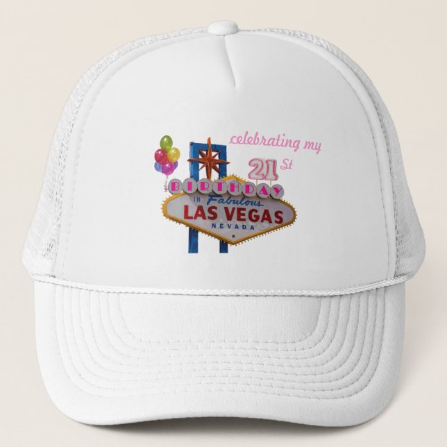Gorra De Camionero celebrando mi cumpleaños número 21 en Las Vegas (Anverso)