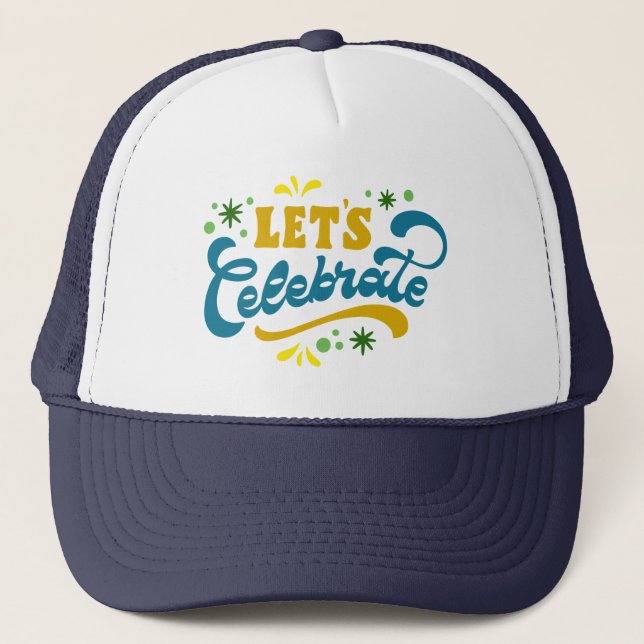 Gorra De Camionero Celebremos | Diseño Fiesta festivo (Anverso)