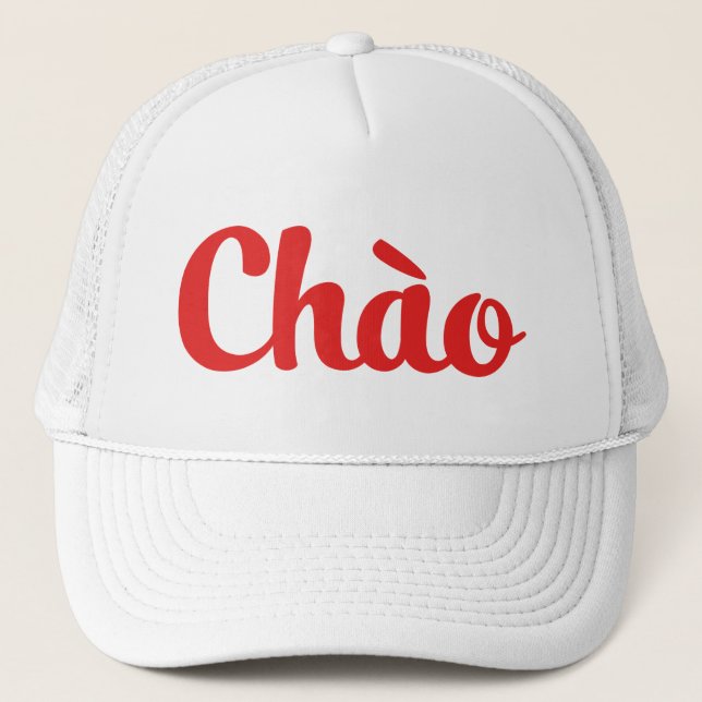Gorra De Camionero Chào / Hola ~ Vietnam / Vietnamita / Tiang Viene (Anverso)