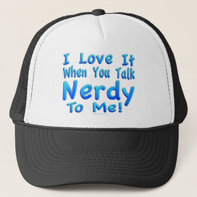 Gorra De Camionero Charla Nerdy a mí (Anverso)