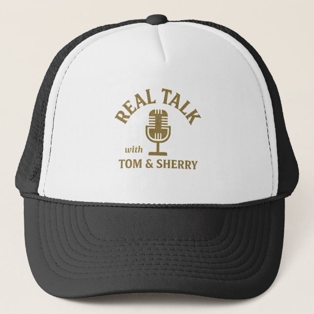 Gorra De Camionero Charla real con Tom y Sherry Podcast Ball Cap (Anverso)