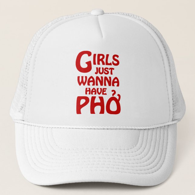 Gorra De Camionero Chicas Solo Quieren Tener Phở (Anverso)